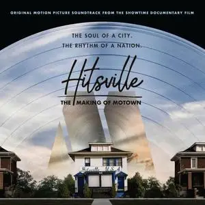 VA - Hitsville: The Making Of Motown (2019) OST