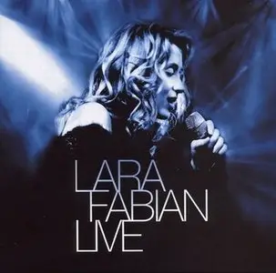 Lara Fabian: Discography (1991 - 2010)