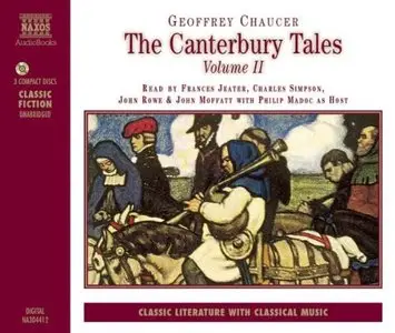 Canterbury Tales, Volume II (Classic Literature With Classical Music) (Audiobook)