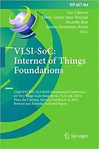 VLSI-SoC: Internet of Things Foundations (Repost)
