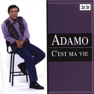 Salvatore Adamo - C' est ma vie (2CD, 2005)