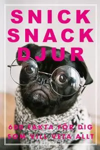 «Snick Snack Djur» by Nicotext Förlag