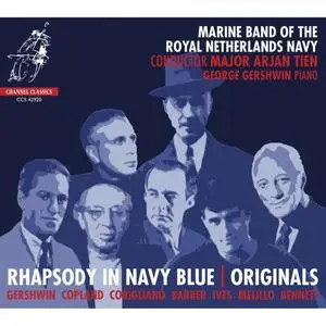 Marine Band of the Royal Netherlands Navy, Major Arjan Tien - Rhapsody in Navy Blue: Originals (2020)