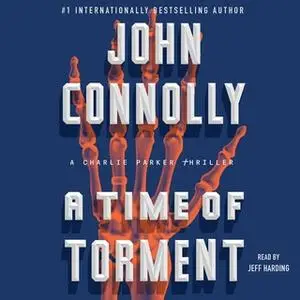 «A Time of Torment» by John Connolly