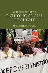 An Introduction to Catholic Social Thought (Introduction to Religion)