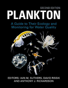 Plankton : A Guide to Their Ecology and Monitoring for Water Quality, Second Edition