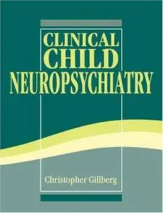 Clinical child neuropsychiatry