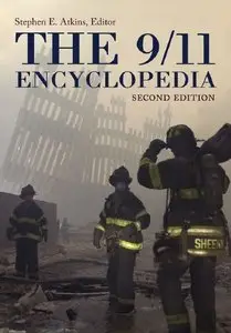 The 9/11 Encyclopedia (2 volumes) (Repost)