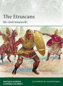 The Etruscans: 9th-2nd Centuries BC (Osprey Elite 223)