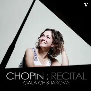 Gala Chistiakova - Chopin Recital (2018) [Official Digital Download 24/88]