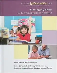 Finding My Voice: Kids with Speech Impairment