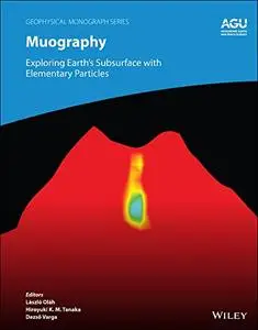 Muography: Exploring Earth's Subsurface with Elementary Particles