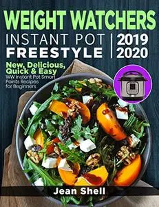 Weight Watchers Instant Pot Freestyle 2019-2020