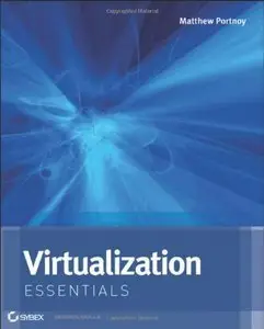 Virtualization Essentials (Repost)