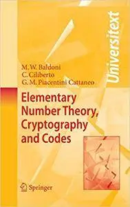 Elementary Number Theory, Cryptography and Codes (Repost)