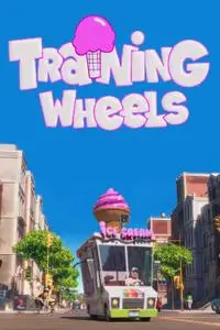 Training Wheels (2013) [4K, Ultra HD]