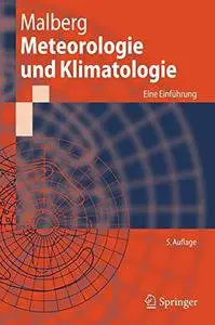 Meteorologie und Klimatologie: Eine Einführung