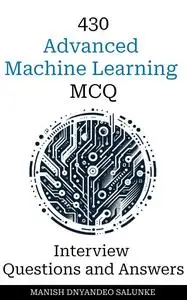 Advanced Machine Learning Interview Questions and Answers MCQ Format