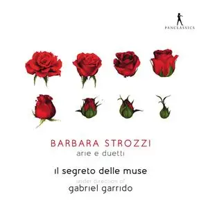 Il Segreto delle Muse & Gabriel Garrido - Strozzi: Arias & Duets (2024) [Official Digital Download 24/96]