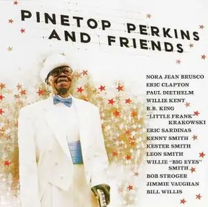 Pinetop Perkins & Friends (2008)