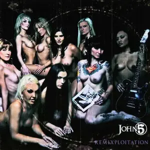 John 5 - Remixploitation (2009)