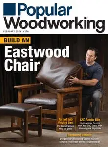 Popular Woodworking - January-February 2024