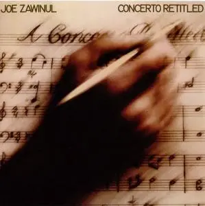 Joe Zawinul - Concerto Retitled (1976) {WOU 1694}