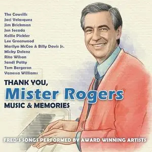 VA - Thank You, Mister Rogers: Music & Memories (Deluxe Version) (2023)