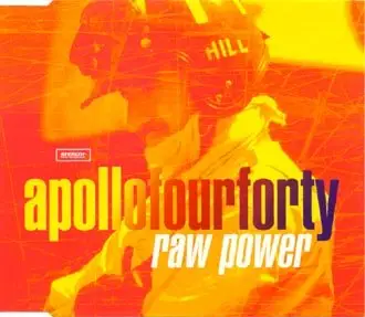 Apollo Four Fourty - Raw Power