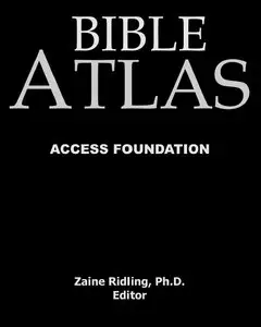 "The Bible Atlas" by Zaine Ridling