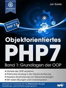 Objektorientiertes PHP7 (Band 1): Grundlagen der OOP