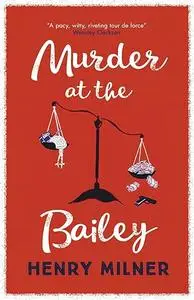 Murder at the Bailey