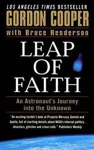 Leap of Faith: An Astronaut's Journey into the Unknown (repost)