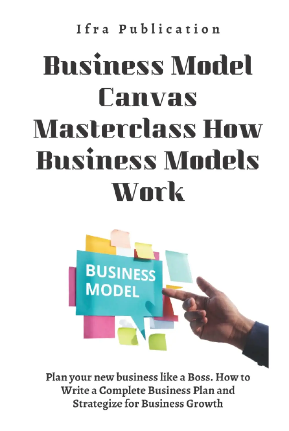 Business Model Canvas Masterclass How Business Models Work / AvaxHome