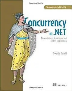 Concurrency in .Net: Modern Patterns of Concurrent and Parallel Programming