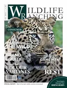 Wildlife Ranching Magazine - February 01, 2017