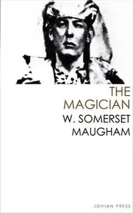 «The Magician» by W. Somerset Maugham