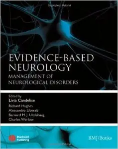 Evidence-based Neurology: Management of Neurological Disorders