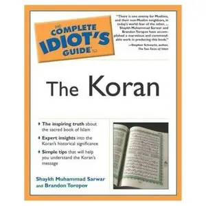 The Complete Idiot's Guide to the Koran (repost)
