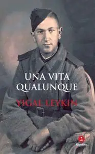 Yigal Leykin - Una vita qualunque