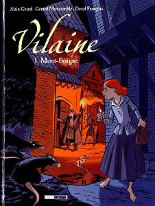 Vilaine - Tome 1 - Mont-Borgne