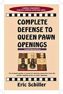 Complete Defense to Queen Pawn Openings (Chess books)