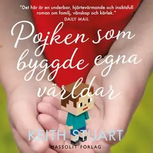 «Pojken som byggde egna världar» by Keith Stuart