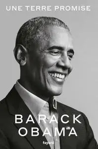Barack Obama, "Une terre promise"