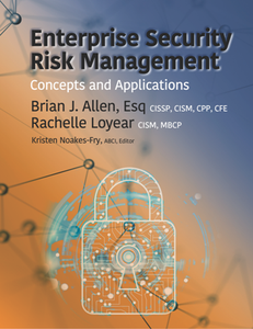 Enterprise Security Risk Management : Concepts and Applications
