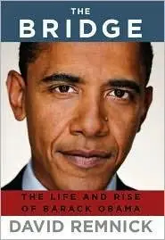 The Bridge: The Life and Rise of Barack Obama (repost)