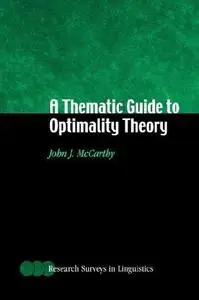 A thematic guide to optimality theory