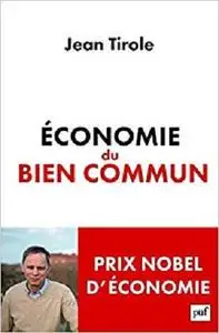 Économie du bien commun (French Edition) [Repost]