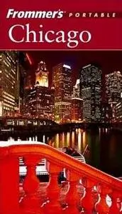 Frommer's Portable Chicago by Elizabeth Canning Blackwell