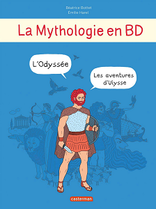 La Mythologie en BD - Les Aventures d'Ulysse